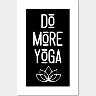 Do More Yoga Posters and Art